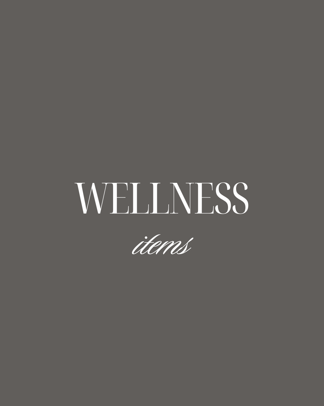 Wellness